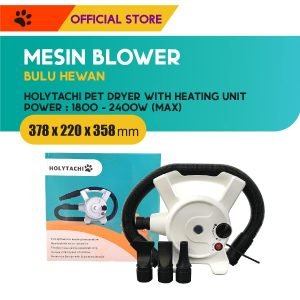 Holytachi Pet Dryer With Heating Unit / Mesin Blower Bulu Hewan