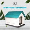 M-Pets Loft Dog House